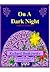 On a Dark Night by Richard Bankowsky