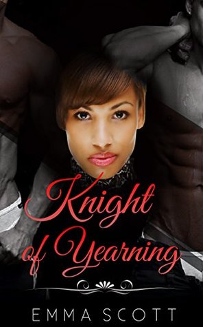 Knight Of Yearning (Kindle Edition)