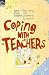 Coping with Teachers/Coping with Exams and Tests