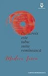 Delacroix este tabu by Medeea Iancu