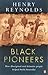 Black Pioneers: How Aboriginal and Islander People Helped Build Australia