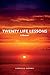 Twenty Life Lessons: A Memoir