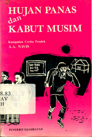 Hujan Panas dan Kabut Musim: Kumpulan Cerita Pendek