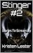Stinger #2: Stories To Scre...
