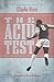 The Acid Test by Clyde Best