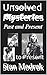 Unsolved Mysteries by Stan Modrak