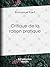Critique de la raison pratique (French Edition)