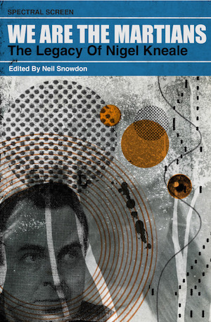 We Are The Martians: The Legacy of Nigel Kneale