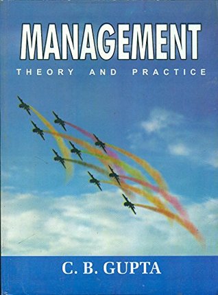 Managements Theory and Practice