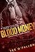 Blood Money (NYPD Blue & Gold, #2)
