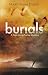 Burials (Faye Longchamp #10)