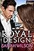 Royal Design (The Royals of...