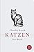 Katzen - Das Buch by Claudia Rusch