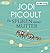 Die Spuren meiner Mutter by Jodi Picoult