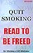 Quit Smoking: Subliminal Text (Hypnotic Hiprocom Books Book 13)