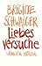 Liebesversuche