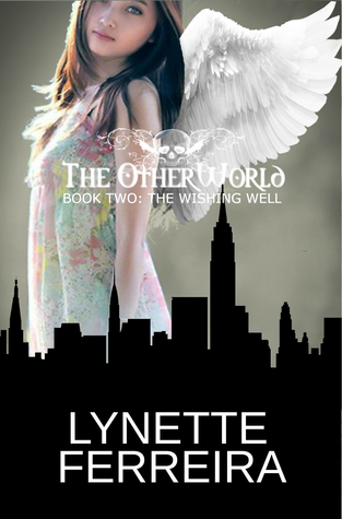The Wishing Well (The OtherWorld #2)