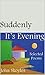 Suddenly, It’s Evening: Selected Poems (Carnegie Mellon Poetry (Paperback))