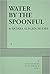 Water by the Spoonful (Acting Edition for Theater Productions)