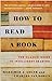 How to Read a Book: The Classic Guide to Intelligent Reading