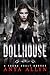 Dollhouse (Dark Carousel #1)