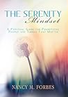 The Serenity Mindset
