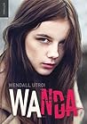 Wanda by Wendall Utroi