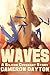 Waves (Silicon Covenant Boo...