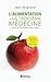 L'alimentation ou la troisième médecine by Jean Seignalet