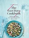 The Fast Days Cookbook: Delicious & Filling Low-Calorie Recipes for the 5:2 Diet