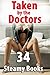 Taken by the Doctors (34 Book Bundle of Medical Men)