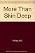 More than skin deep