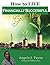 How to LIVE Financially Successful God's Way by Angela Payne