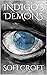 Indigo's Demons (Indigo's D...