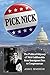 Pick Nick: The Political Odyssey of Nick Galifianakis from Immigrant Son to Congressman