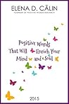 Positive Words That Will Enrich Your Mind and Soul