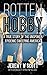 Rotten Hobby
