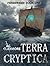 Terra Cryptica (Firebringer Book 1)