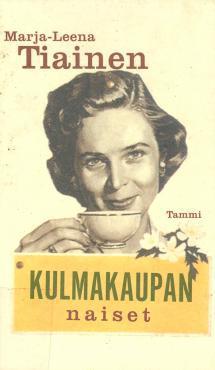 Kulmakaupan naiset (Hardcover)