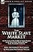 The White Slave Market