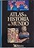 Atlas da História do Mundo