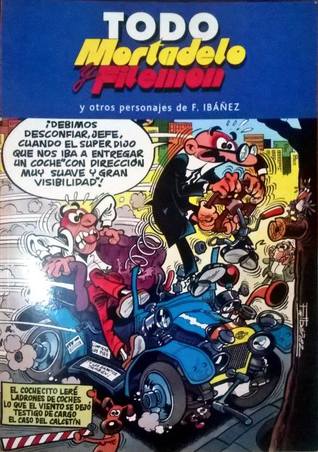 (Todo Mortadelo y Filemón y otros personajes de F. Ibáñez #30)