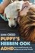 Puppy's hebben ook ADHD (Dutch Edition)