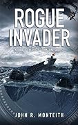 Rogue Invader: A Military Thriller