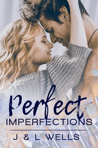Perfect Imperfections (Moments, #1)