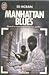 Manhattan blues *** (POLICIER (A))