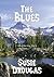 The Blues (Dusty Rose Book 4)