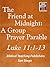 Friend at Midnight: A Group...