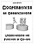 Cooperatives as Organizations: Understanding the Function of Co-ops