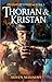 Thorian & Kristan  (De laatste strijd, #3)